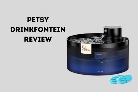 Petsy drinkfontein review